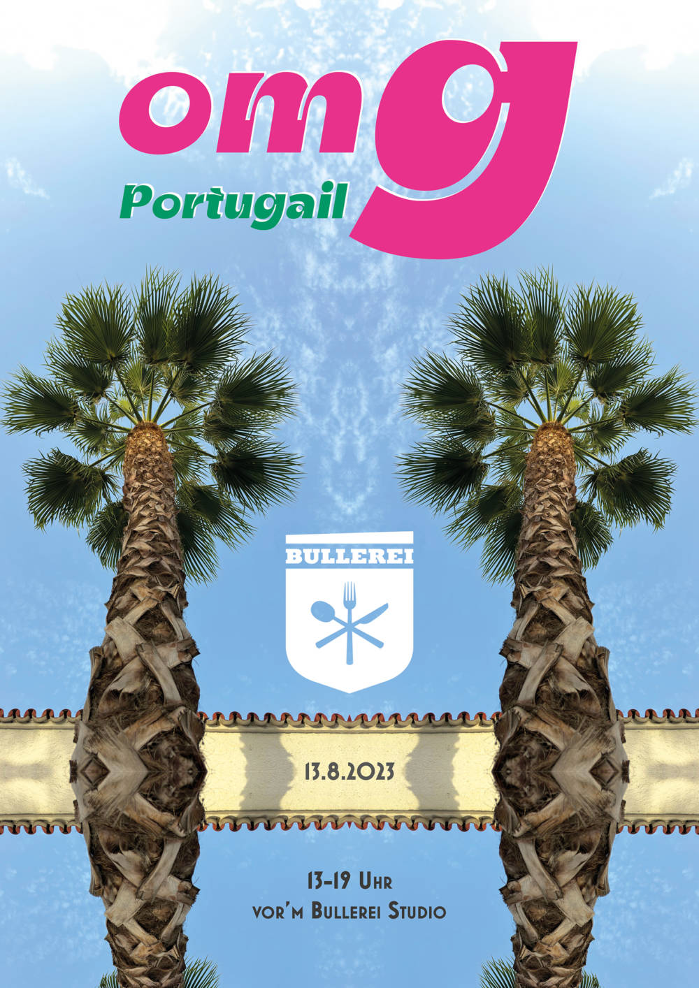Portugal-Feeling: OMG Portugail findet von 13 bis 19 Uhr statt / ©Bullerei