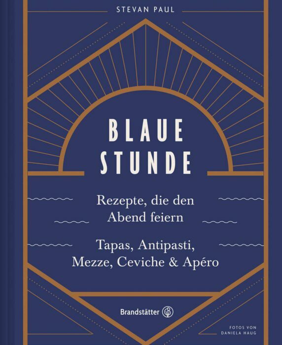 Snacks von Stevan Paul für die „Blaue Stunde / ©Brandstätter Verlag