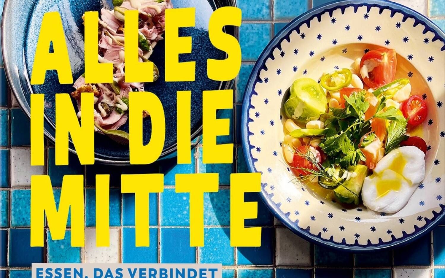 „Alles in die Mitte“ ist der Name von Onur Elcis erstem Kochbuch / ©Gräfe und Unzer
